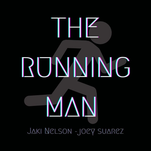 THE RUNNING MAN