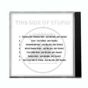 SIGNED CD: THIS SIDE OF STUPID